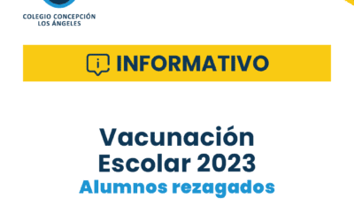 Informativo: Fecha de vacunación para alumnos rezagados