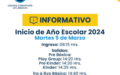 Informativo: Inicio de Año Escolar 2024