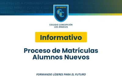 INFORMATIVO: Proceso de Matrícula Alumnos Nuevos
